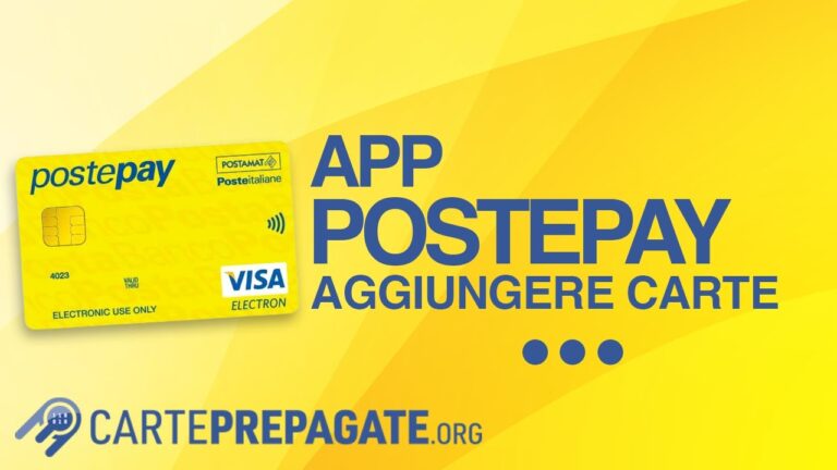 Potenzia la tua Postepay: scopri come aggiungere carta direttamente dall&#8217;app!