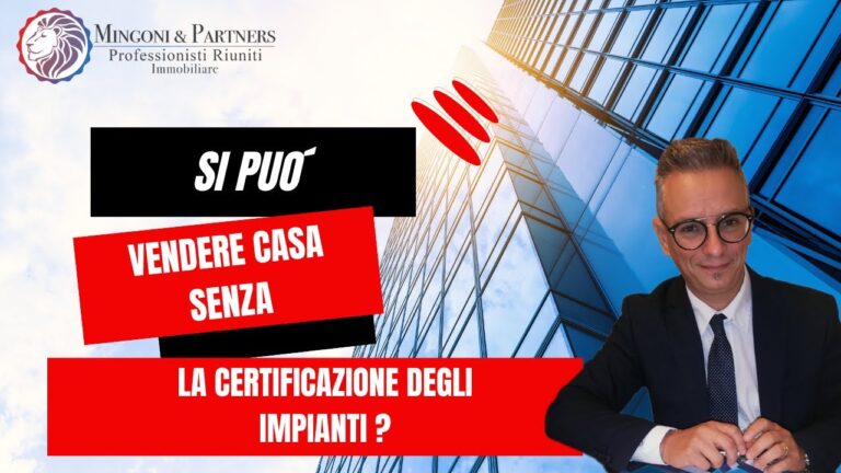 Come vendere casa senza certificazione impianti