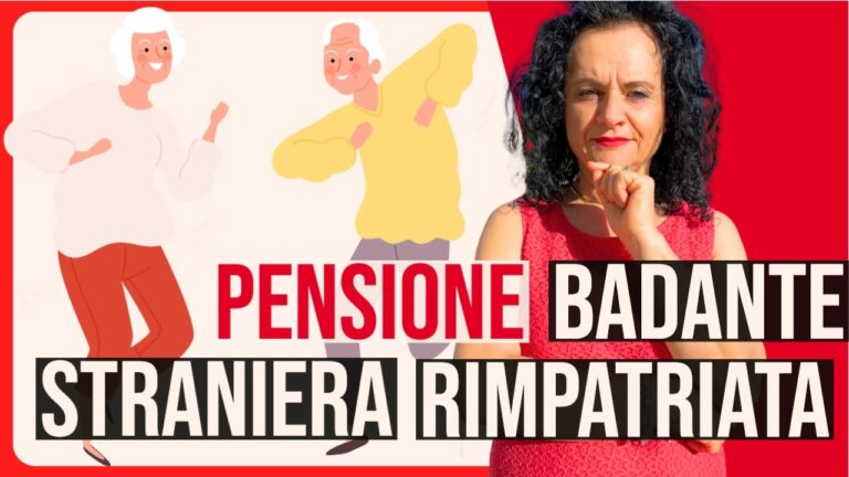 Pensione: Le Badanti Straniere e le Loro Implicazioni