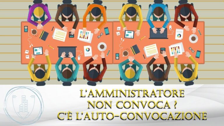 Autoconvocazione assemblea condominio: guida pratica