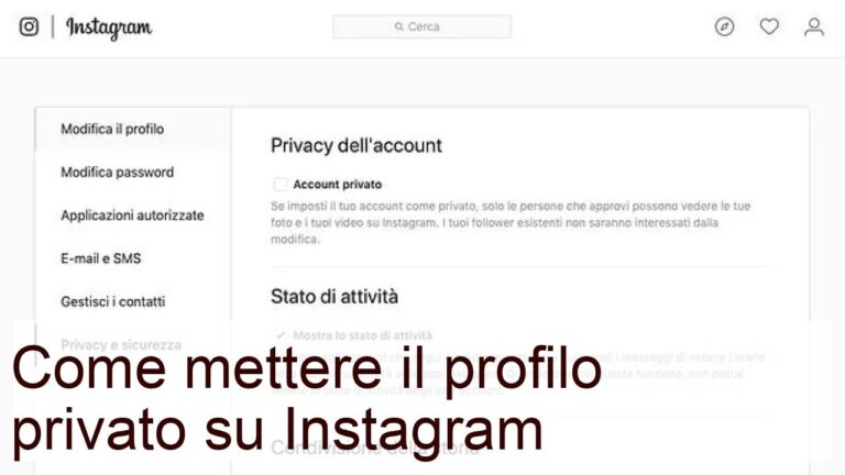Instagram: Tutti i segreti per mettere il tuo profilo in modalità privata!
