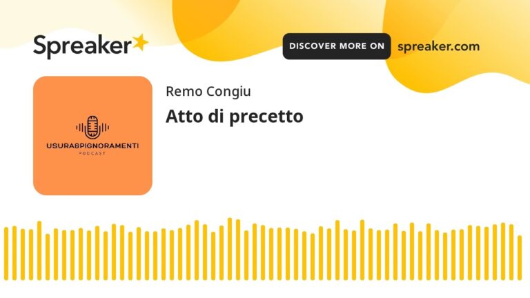 Il Significato del Precetto: tutto ci&ograve; che devi sapere