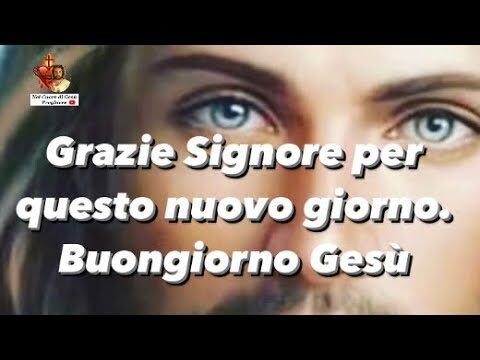 Ringraziando il Signore per un Nuovo Giorno