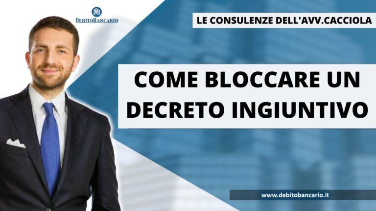 Come bloccare un decreto ingiuntivo: guida rapida