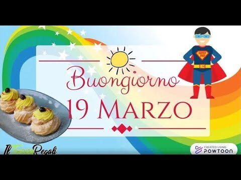 Celebrazione di Buongiorno e Buon 19 Marzo